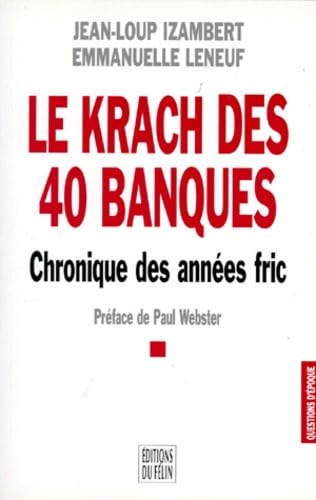 Le Krach des 40 banques 9782866452988