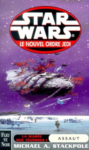 La marée des ténèbres: Tome 1, Assaut 9782265071698