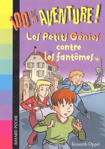 Petits génies contre les fantômes 9782747014120