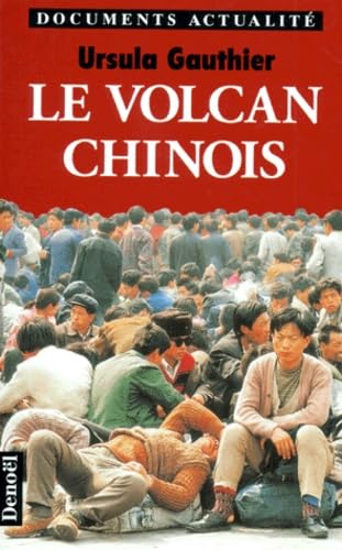 LE VOLCAN CHINOIS 9782207244159
