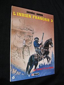 L'Indien français Tome 3 : Le scalp et la peau 3665375073386