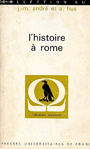 L'histoire à Rome 9782130329305