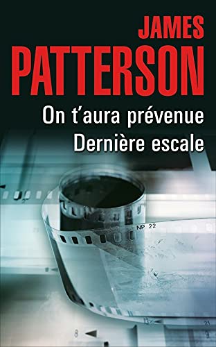 On t'aura prévenue - Dernière escale 9782298110203