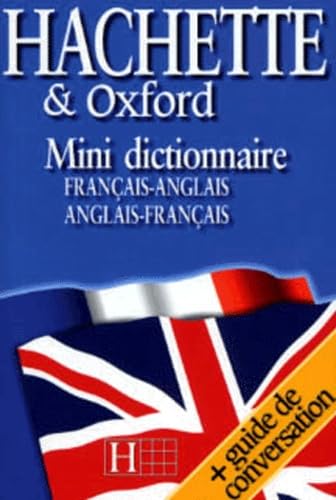 Hachette & Oxford, mini dictionnaire français-anglais, anglais-français 9782012804883