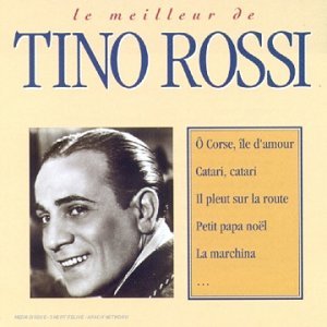 Le Meilleur de Tino Rossi 0724382991922