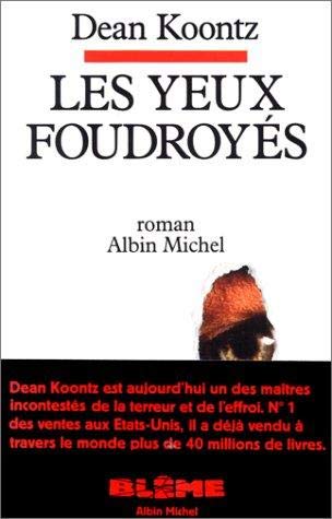 Les Yeux foudroyés 9782226038012
