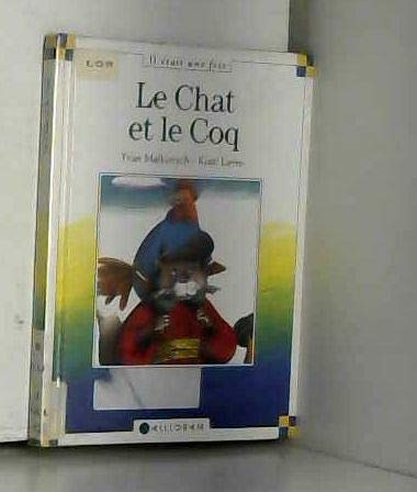 Le Chat Et Le Coq 9782884452793