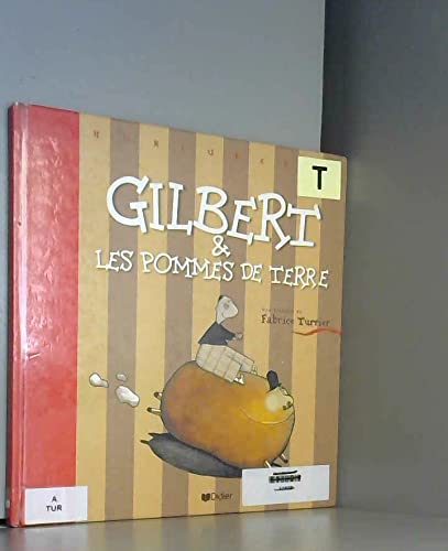 Gilbert & les pommes de terre 9782278300174