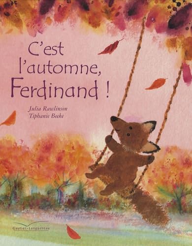 C'est l'automne, Ferdinand ! 9782013912501