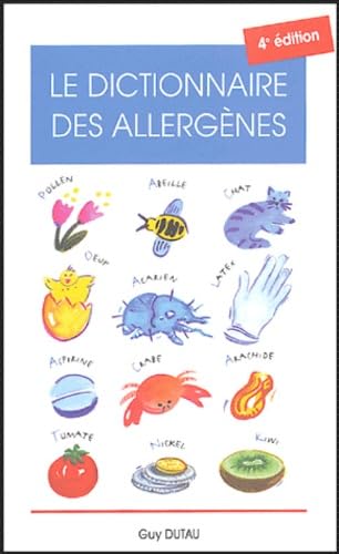 Le dictionnaire des allergènes 9782915439007