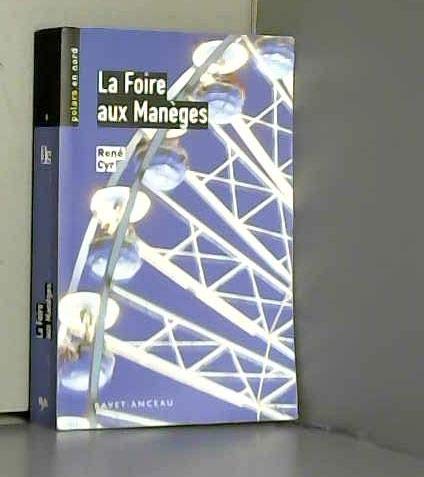 La foire aux manèges 9782914657150