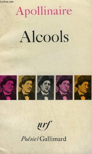Alcools suivi de le bestiaire et de vitam impendere amori. collection : poesie.