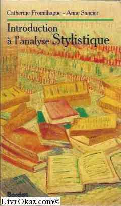 Introduction à l'analyse stylistique 9782040197018