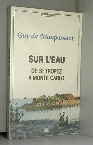 Sur l'eau, de saint-tropez a monte-carlo 9782864182146
