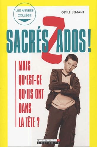 Sacrés Zados ! 9782848990392