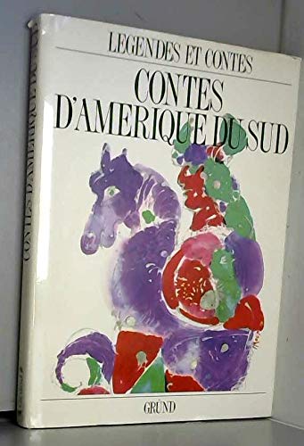 Contes D'Amerique Du Sud 9782700011043