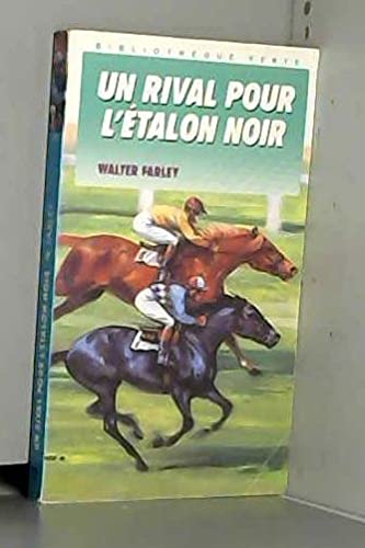 Un Rival Pour L'Etalon Noir 9782010143199