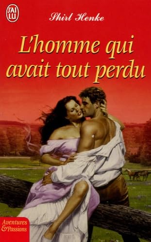 L'homme qui avait tout perdu 9782290345382