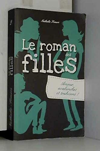 Le roman des filles - Tome 2 9782298080551
