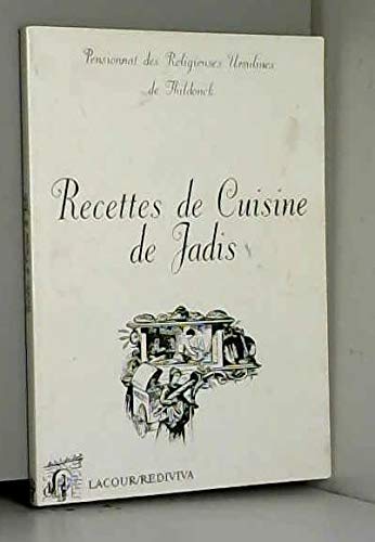 Recettes de cuisine de jadis (Colporteur) 9782841499731