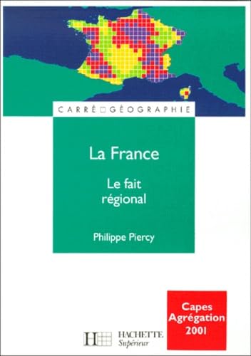 La France : le fait régional 9782011454362