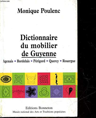 Dictionnaire du mobilier de guyenne 9782862531762