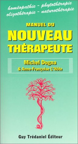 Manuel du nouveau thérapeute 9782844454607