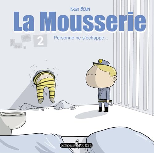 La Mousserie T02: Personne ne s'échappe 9791090962415