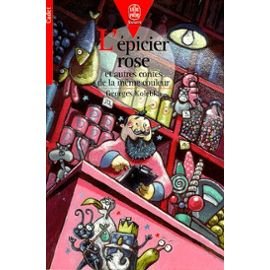L'épicier rose: Et autres contes de la même couleur 9782013216647