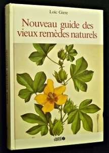 Nouveau guide des vieux remèdes naturels 9782858828609