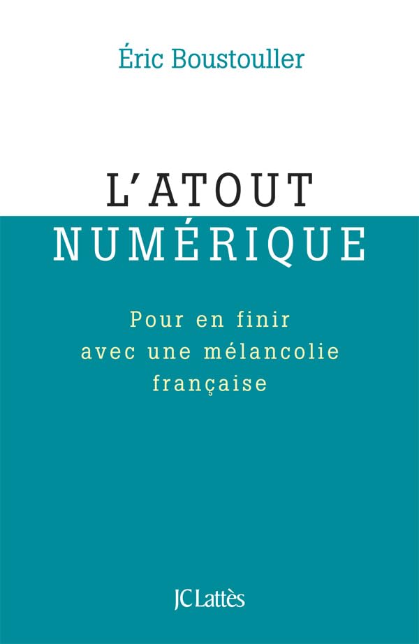 L'atout numérique 9782709639590