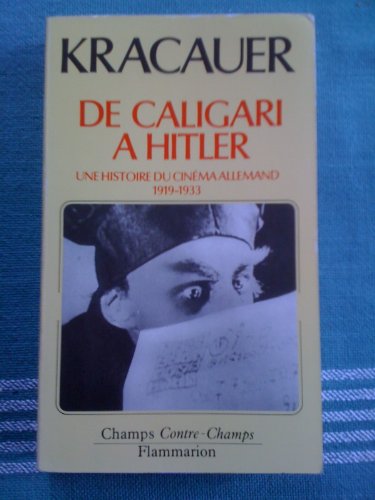De Caligari à Hitler : Une histoire psychologique du cinéma allemand 1919-1933 9782080815064