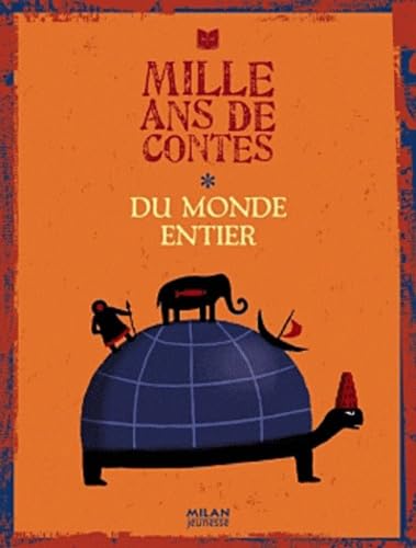 Mille ans de contes du monde entier 9782745944078