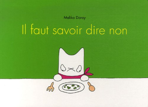 Il faut savoir dire non 9782211083102