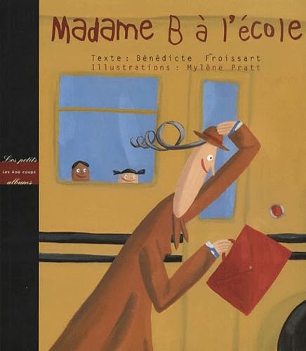 Madame B à l'école 9782845960190