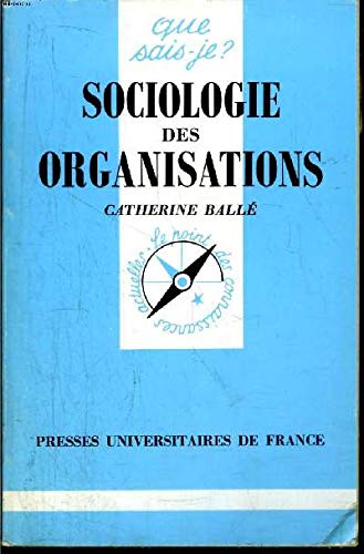 Sociologie des organisations 9782130426325
