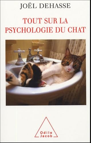 Tout sur la psychologie du chat 9782738116031