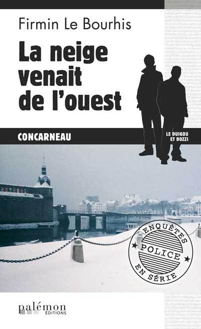 NEIGE VENAIT DE L'OUEST 9782916248448