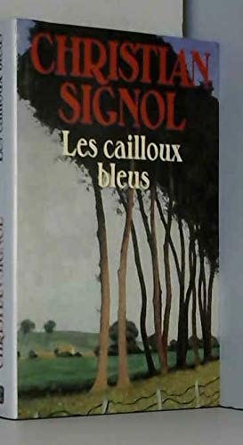 Les Cailloux bleus 9782738213518