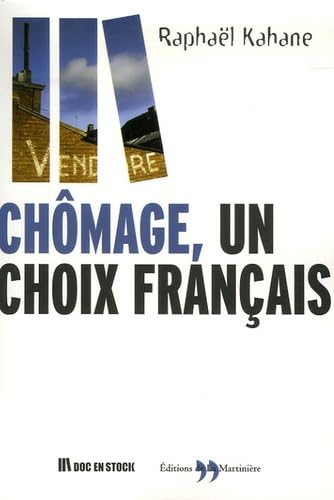 Chômage, un choix français 9782846752008