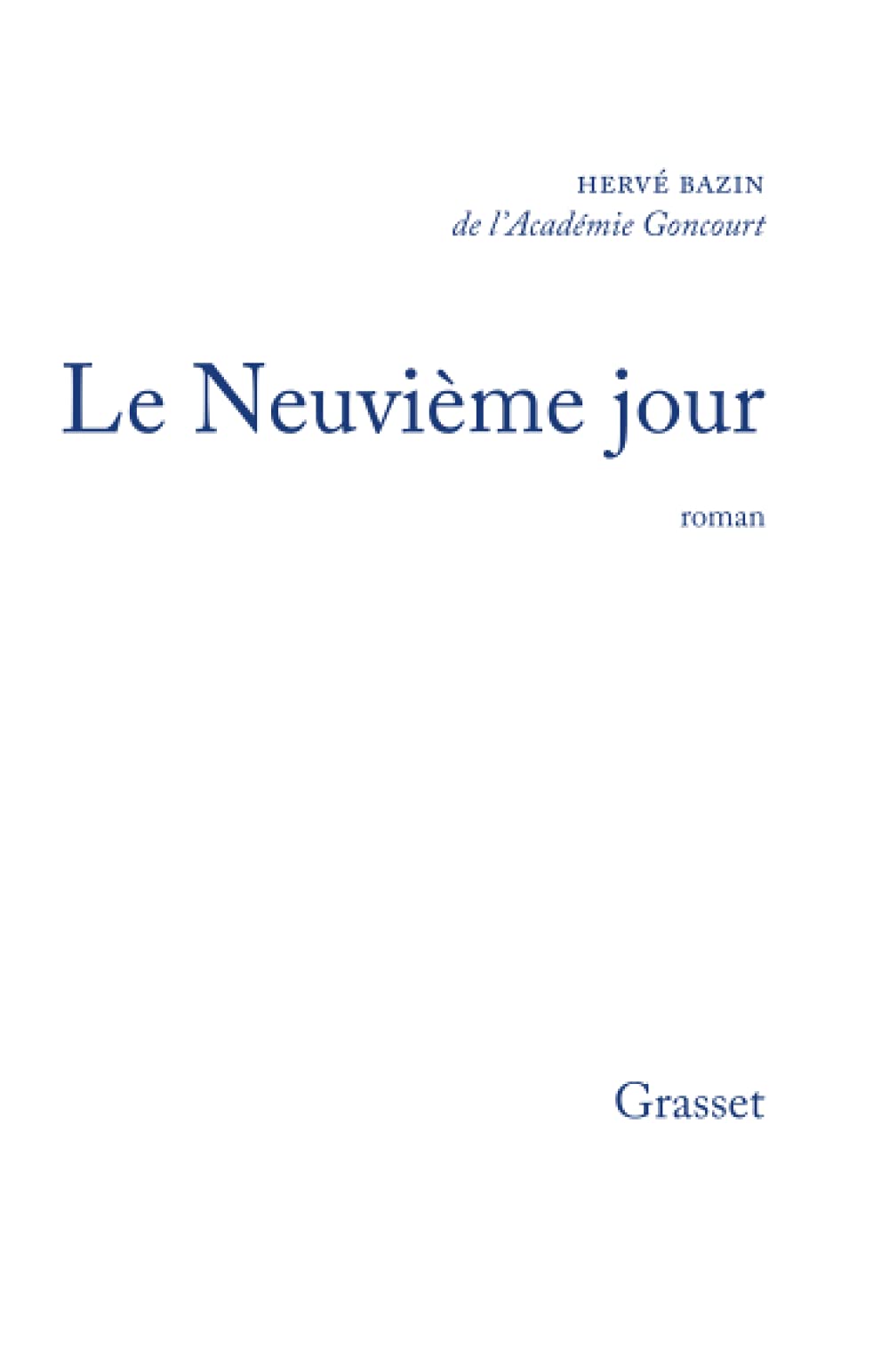 Le neuvième jour 9782246450917