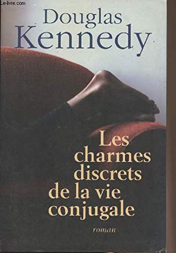 Les charmes discrets de la vie conjugale 9782286017279