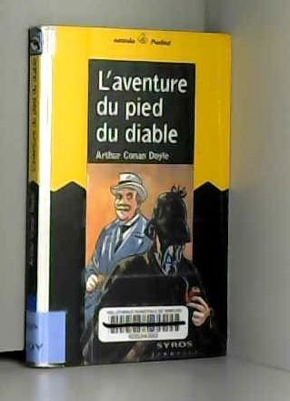 L'aventure du pied du diable 9782841466450