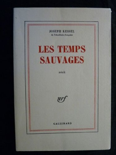 Les Temps sauvages 9782070182053