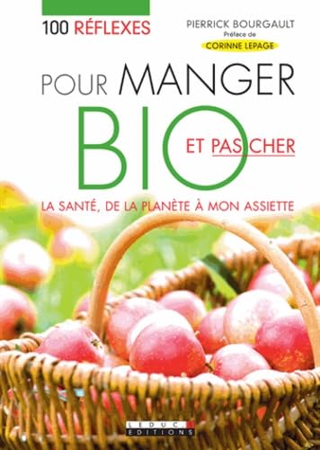 Cent réflexes pour manger bio et pas cher 9782848994079