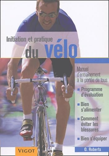 Initiation pratique au vélo 9782711416233