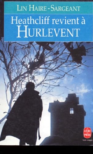 Heathcliff revient à Hurlevent 9782253135777