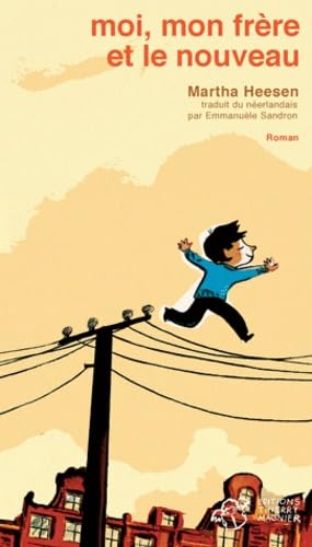 Moi, mon frère et le nouveau 9782364740174
