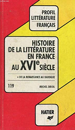 Litterature En France Au Xvieme 9782218019302