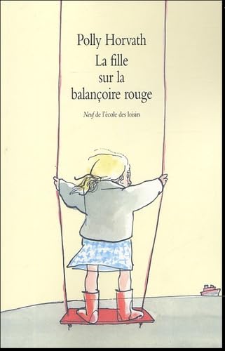 La fille sur la balançoire rouge 9782211064682